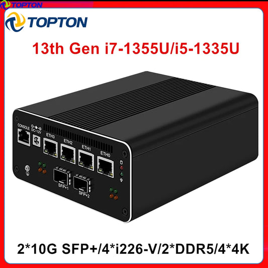 Topton Intel i7 1355U i5 1335U 13th Gen Firewall Mini PC 2*10G SFP+ Optical 4x i226-V 2.5G Soft Router 2*DDR5 4*4K Proxmox Host